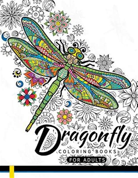 Dragonfly Coloring Books For Adults Magical Wonderful Dragonflie By