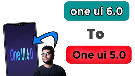 How To Downgrade Samsung One Ui YouTube