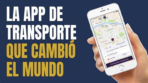 La Historia De Uber La Compa A Que Revolucion La Industria Del