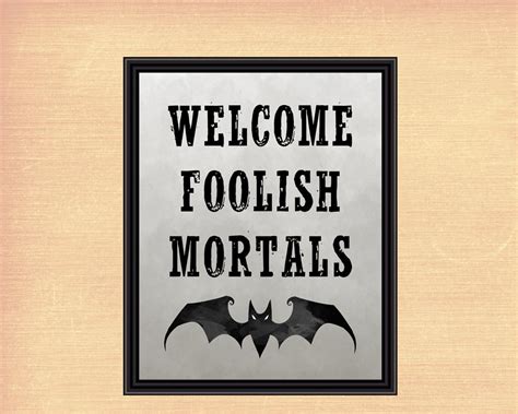 Welcome Foolish Mortals Printable Halloween Decor - Etsy