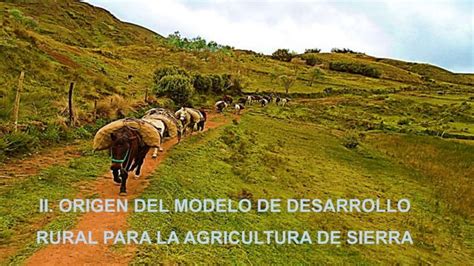 Modelo De Desarrollo Rural Para La Agricul Sierra Ppt Lima Junio