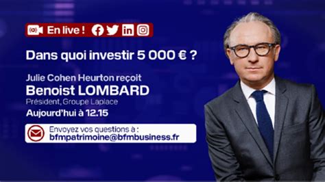 Live Bfm Avec Benoist Lombard Dans Quoi Investir Euros Youtube