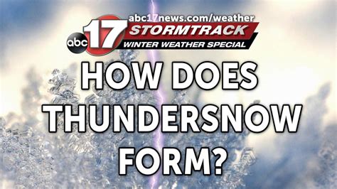 Breaking Down The Rare Winter Phenomenon Of Thundersnow Abc17news