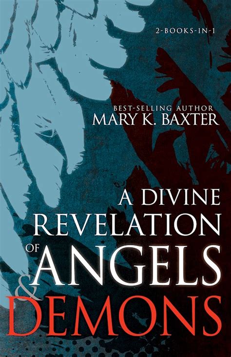 A Divine Revelation of Angels & Demons