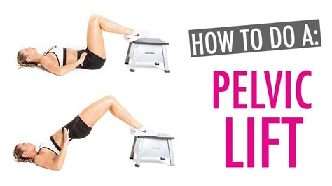 How To Do A Pelvic Lift Youtube