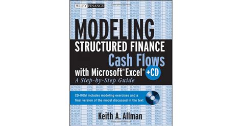 Modeling Structured Finance Cash Flows With Microsoft Excel A Step