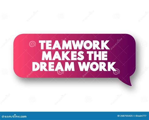 Teamwork Makes The Dream Work Text Message Bubble Concept Background