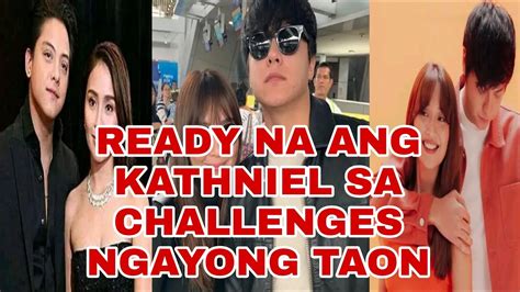 DANIEL PADILLA AT KATHRYN BERNARDO HANDA NG HUMARAP NG CHALLENGE