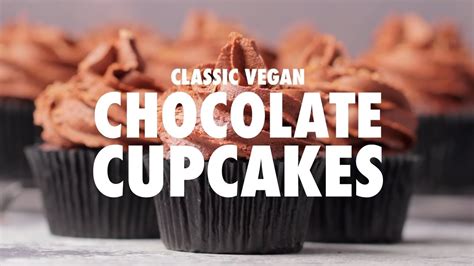 Classic Vegan Chocolate Cupcakes Loving It Vegan Youtube