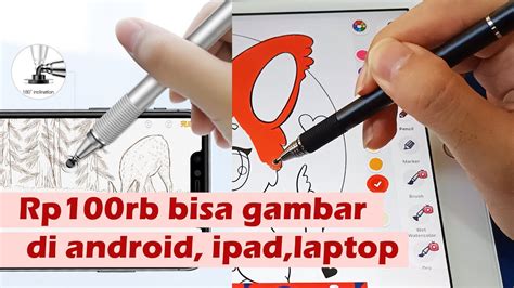 Menulis And Menggambar Di Hp Android Ipad Laptop Dengan Pulpen Stylus Baseus Review And Hands