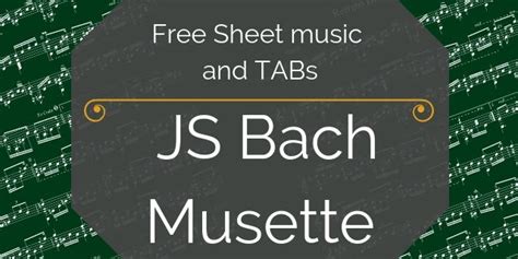 Free Classical Guitar Sheet Music Js Bach Musette