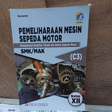 Jual Original Buku Pemeliharaan Mesin Sepeda Motor Kelas Xii Smk