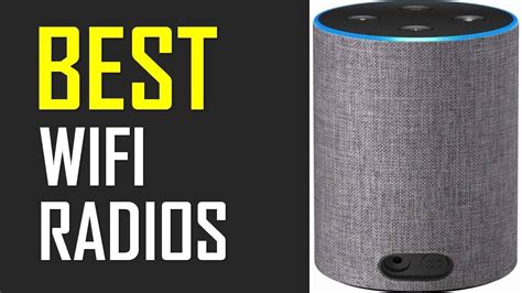 Best Wifi Radios Top 5 Best Wifi Radios Youtube