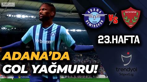 Adana Demirspor vs Hatayspor Trendyol Süper Lig 23 Hafta