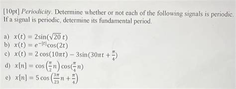 Solved Pt Periodicity Determine Whether Or Not Each