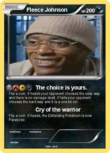 Pokémon Fleece Johnson - The choice is yours. - My Pokemon Card