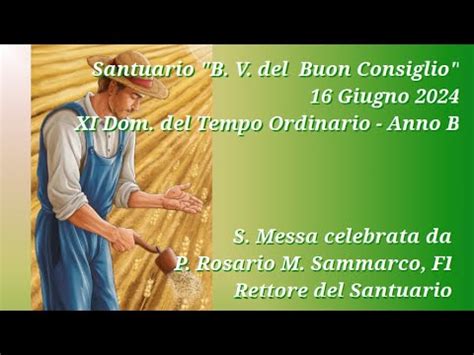 Santuario B V Del Buon Consiglio S Messa P Rosario M