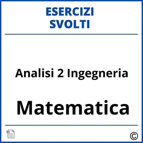 Esercizi Metodi Matematici Per L Ingegneria Soluzioni Svolti PDF