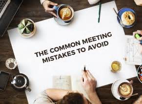 Common Meeting Mistakes To Avoid Corners Business Center