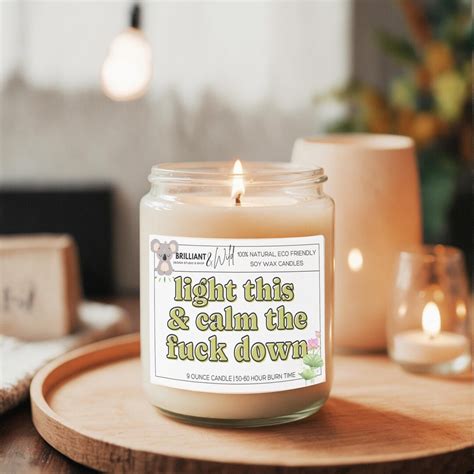 Light This And Calm The Fuck Down Funny Candles Soy Candle Gift For Her Home Decor Christmas