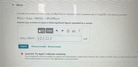 Solved Calculate The Numbers Of Moles Of O And H O That Are Chegg