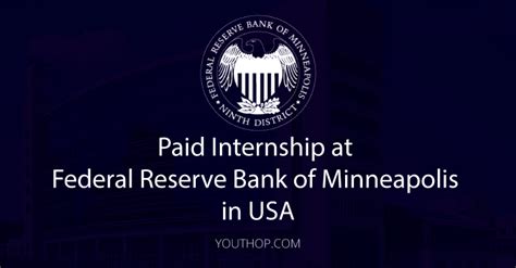 Internship at Federal Reserve Bank of Minneapolis in USA - Youth ...