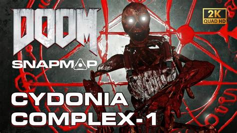 DOOM SnapMap Cydonia Complex 1 YouTube