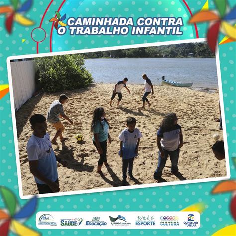 Caminhada Dia Mundial De Combate Ao Trabalho Infantil Prefeitura