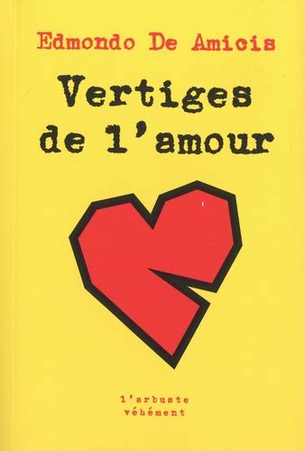 Vertiges De L Amour Edmondo De Amicis