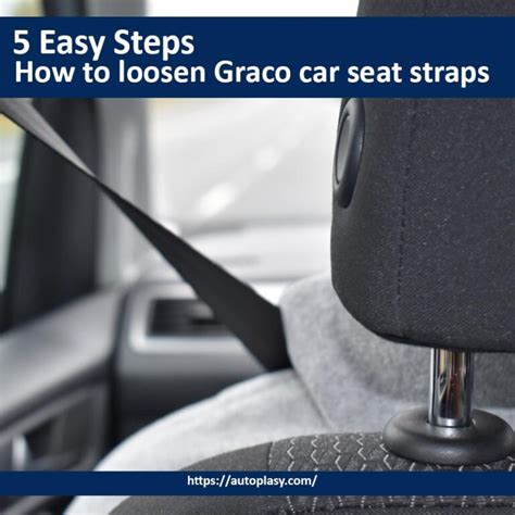 How To Loosen Graco Car Seat Straps 5 Easy Steps Autoplasy