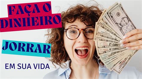 Descubra a Simpatia Infalível para Atrair Dinheiro em Sua Vida Agora