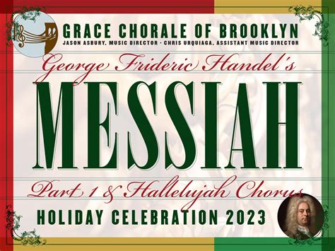 Holiday Celebration 2023 - Handel's Messiah: Part 1 & Hallelujah Chorus — Grace Chorale of Brooklyn