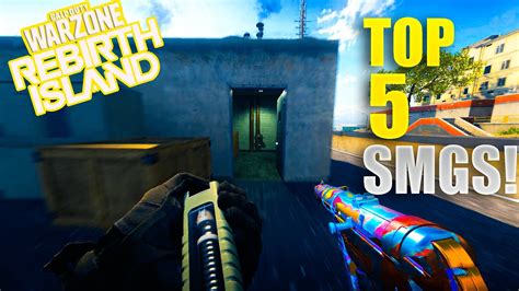 Rebirth Island Top 5 Best Smg Loadouts After Update Meta Class Setups