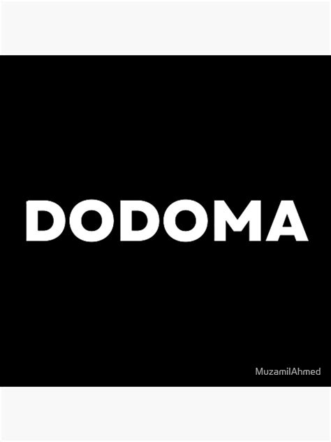 "Dodoma Capital City Of Republic Of Dodoma" Poster for Sale by ...