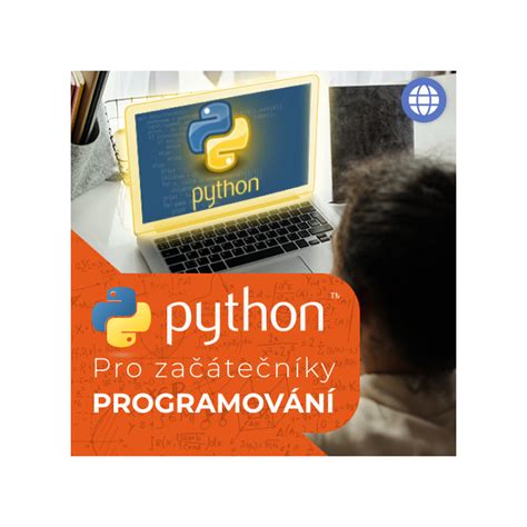 Kroužek programování pro děti v Pythonu Rozvíjejte IT dovednosti a