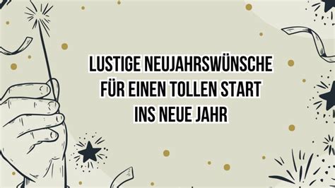 Lustige Neujahrswünsche für einen tollen Start ins neue Jahr