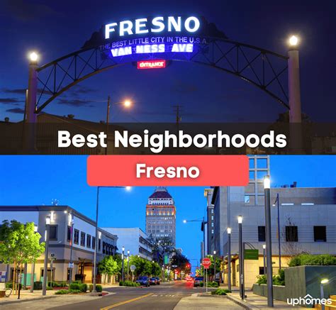 7 Best Neighborhoods In Fresno CA