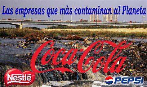 Los 10 Gigantes De La Industria Alimentaria Capitalista Son Los Mayores Contaminadores Del Planeta