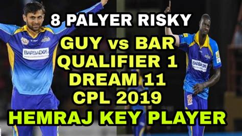 GUY Vs BAR Dream 11 Prediction Qualifier 1 Guyana Vs Barbados Dream 11