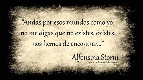 Frases célebres Alfonsina Storni La Pluma y el LibroLa Pluma y el Libro