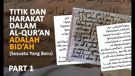 Sejarah Penulisan Al Quran Part 1 Youtube