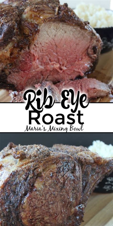 Rib Eye Roast | Ribeye roast, Rib eye recipes, Rib roast recipe