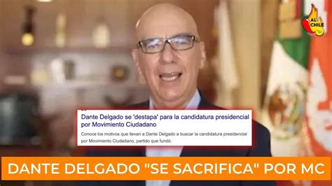 Dante Delgado Se Hace La V Ctima Y Se Destapa Para El Youtube