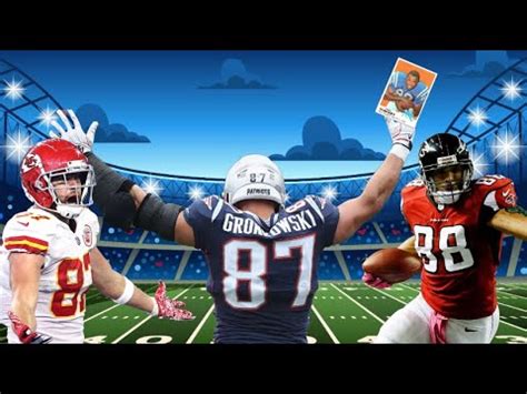 The Top Tight Ends In Nfl History Youtube