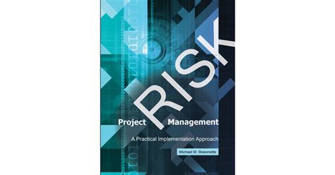 Project Risk Management A Practical Implementation Approach[book]