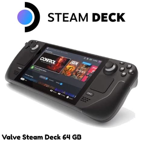 Steam Deck Console 64 GB [CPO] - PS Enterprise Gameshop