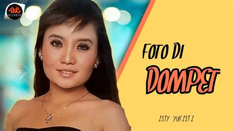 Foto Di Dompet Isti Yulistri Official Music Video Lagu Manado Pop