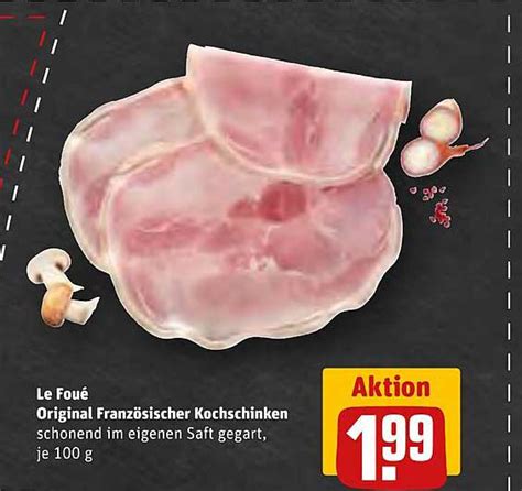 Le Fou Original Franz Sischer Kochschinken Angebot Bei Rewe