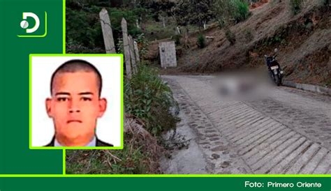 Ladr N Asesinado En Guarne Era Uno De Los Delincuentes M S Buscados De