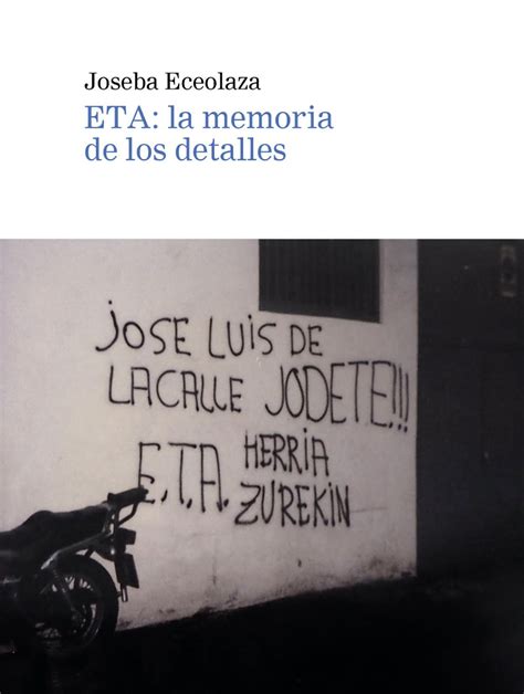 Presentaci N Del Libro Eta La Memoria De Los Detalles Fundaci N